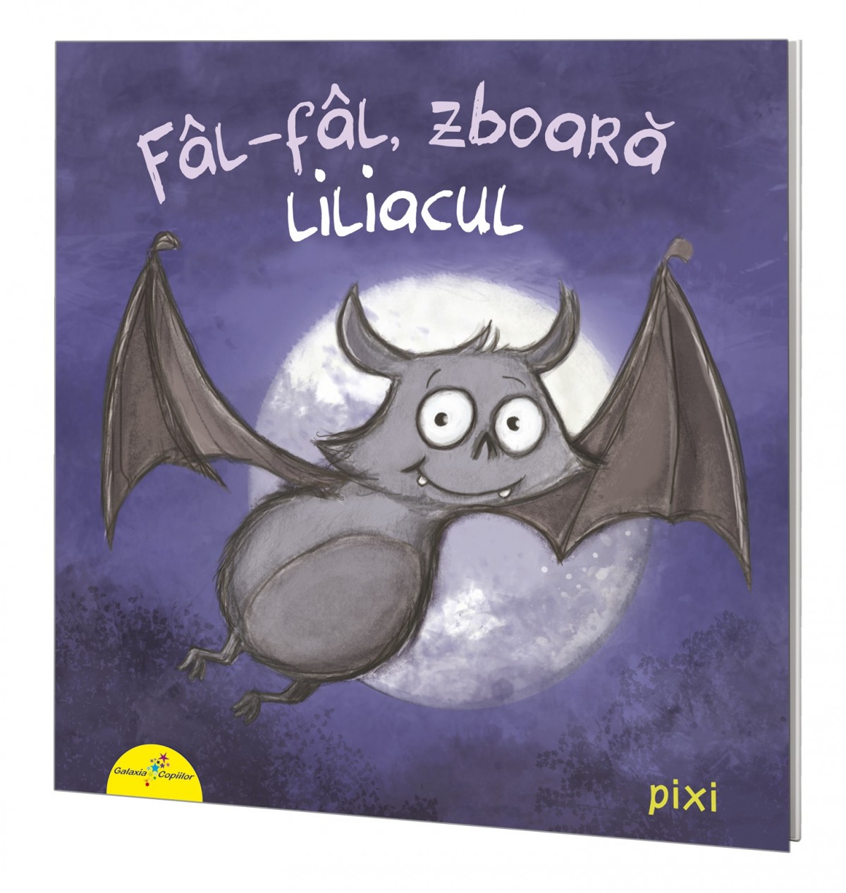 PIXI. Fâl-fâl, zboară liliacul