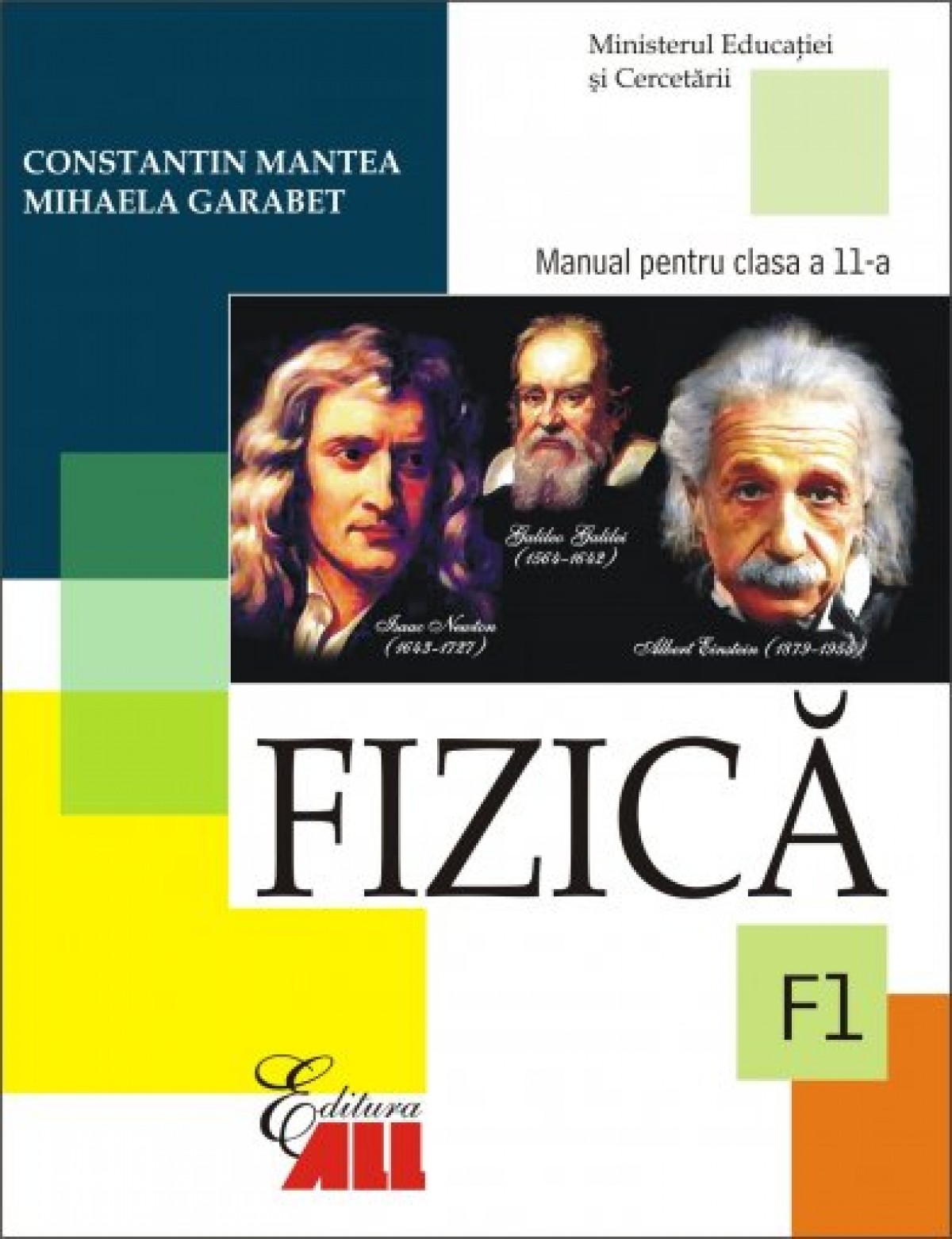 Fizica (F1). Manual pentru clasa a XI-a
