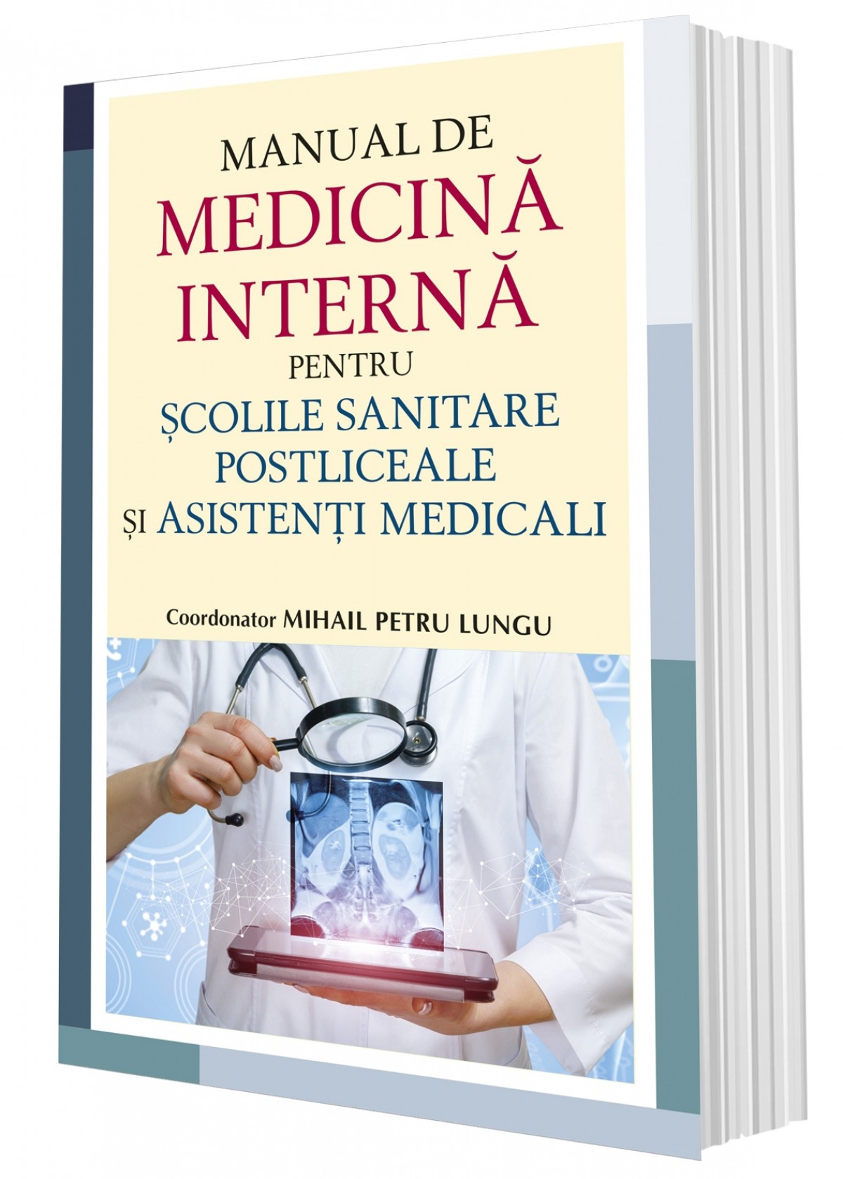 Manual de medicină internă pentru școlile sanitare postliceale și asistenți medicali