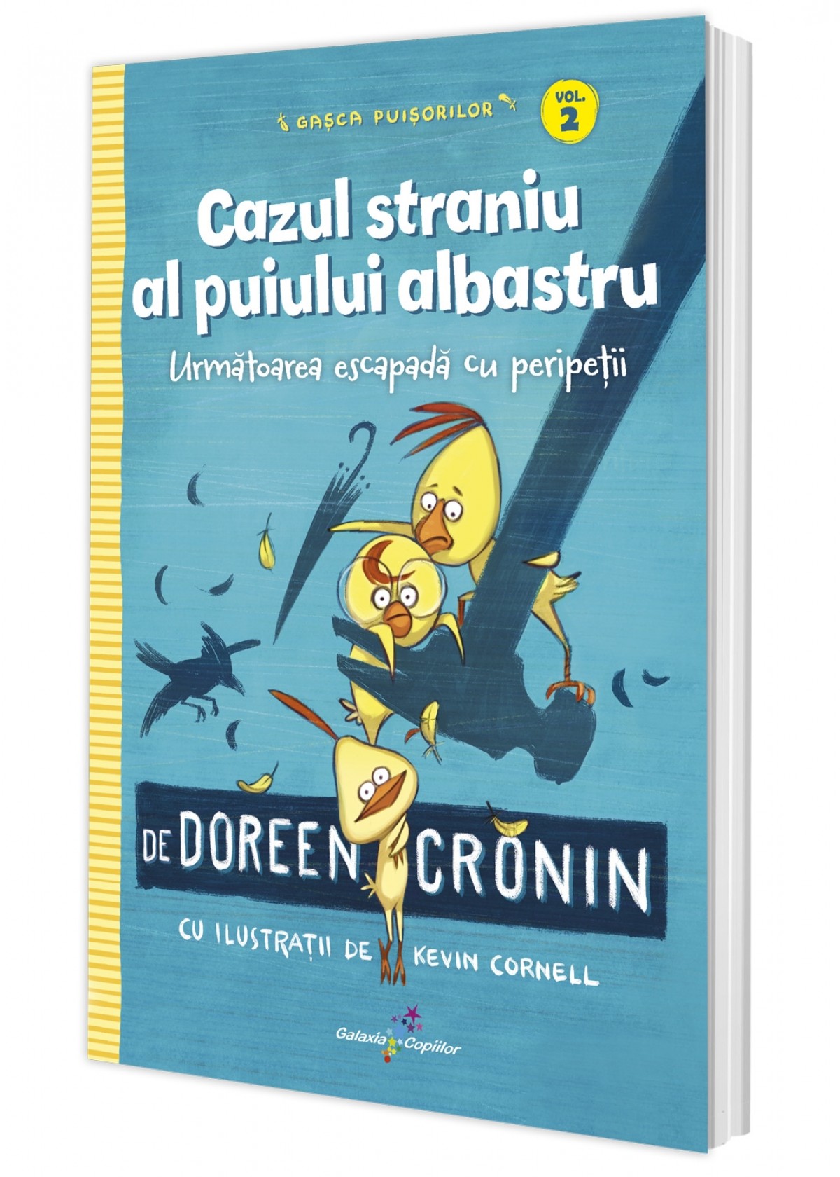 Gașca Puișorilor. Vol. 2: Cazul straniu al puiului albastru