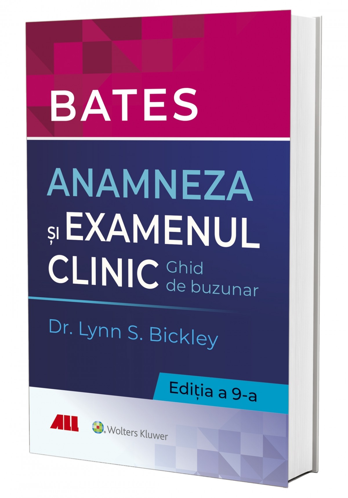 BATES. Anamneza și examenul clinic 