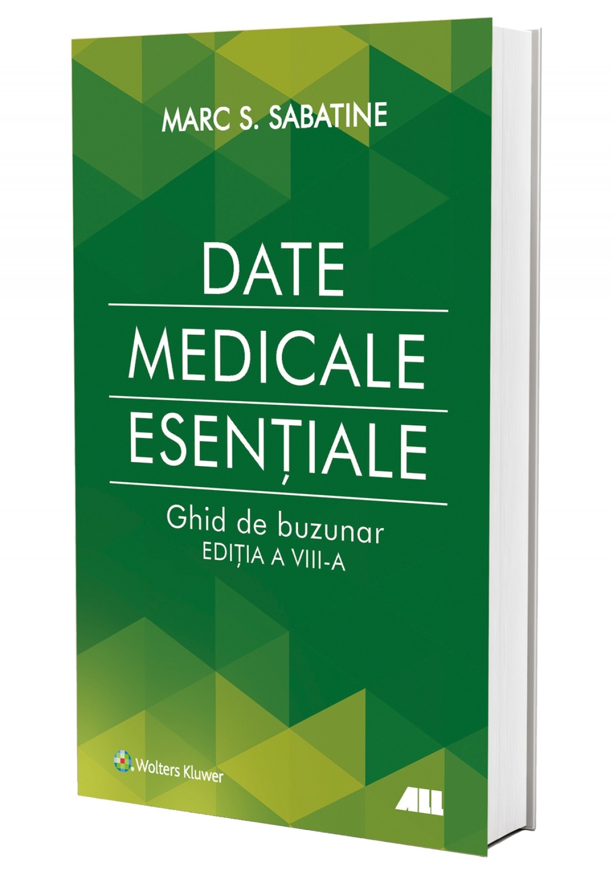 DATE MEDICALE ESENŢIALE. Ghid de buzunar (ediția a VIII-a)