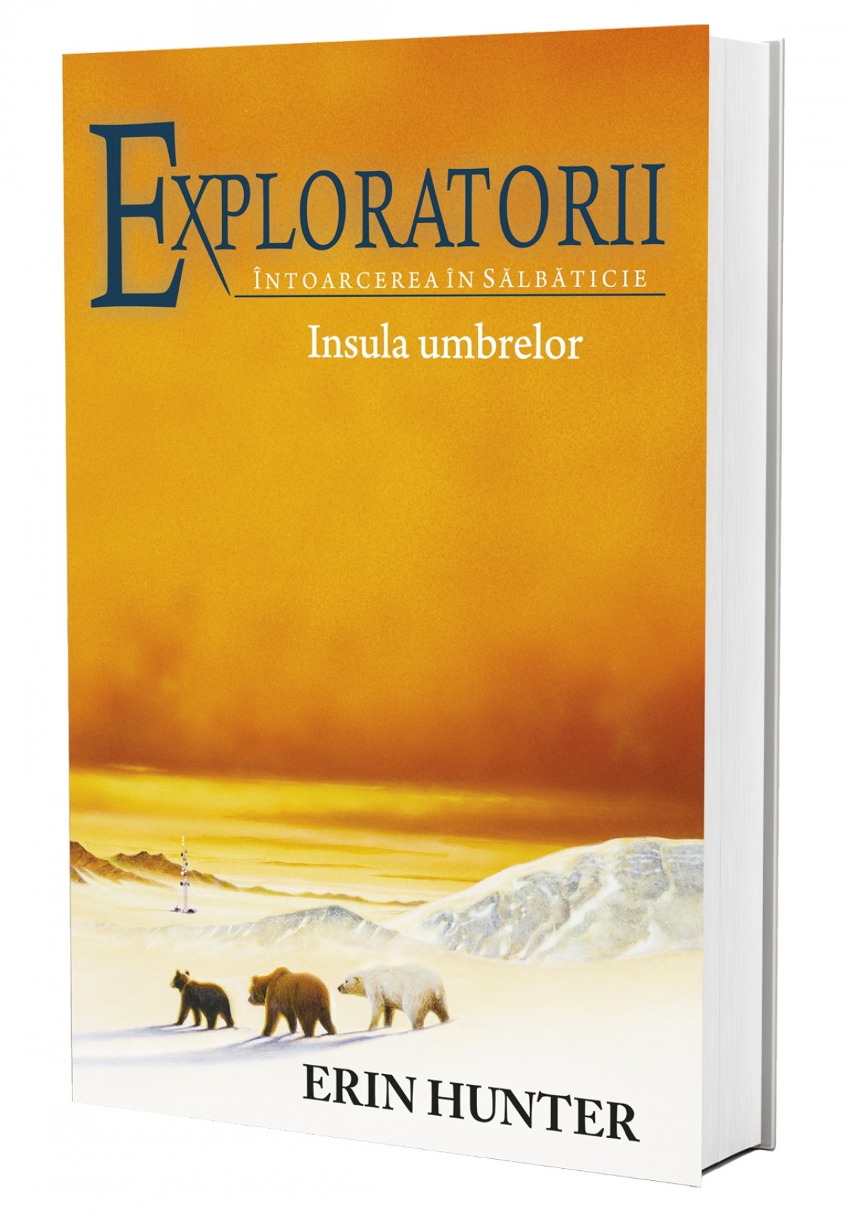Exploratorii - Întoarcerea în sălbăticie. Vol. Insula umbrelor