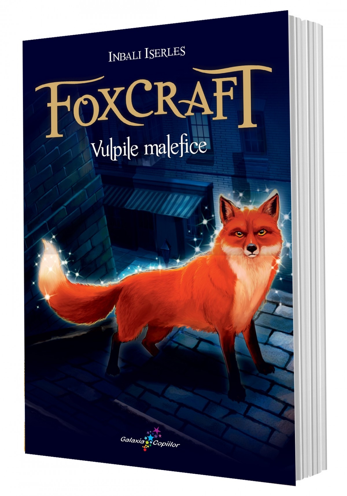 Foxcraft. Cartea I: Vulpile malefice