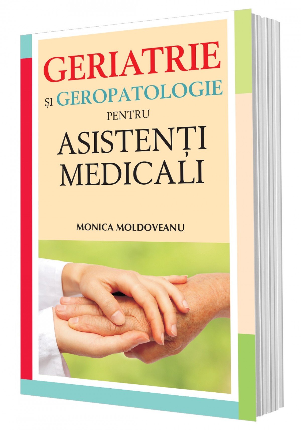 Geriatrie și geropatologie pentru asistenți medicali