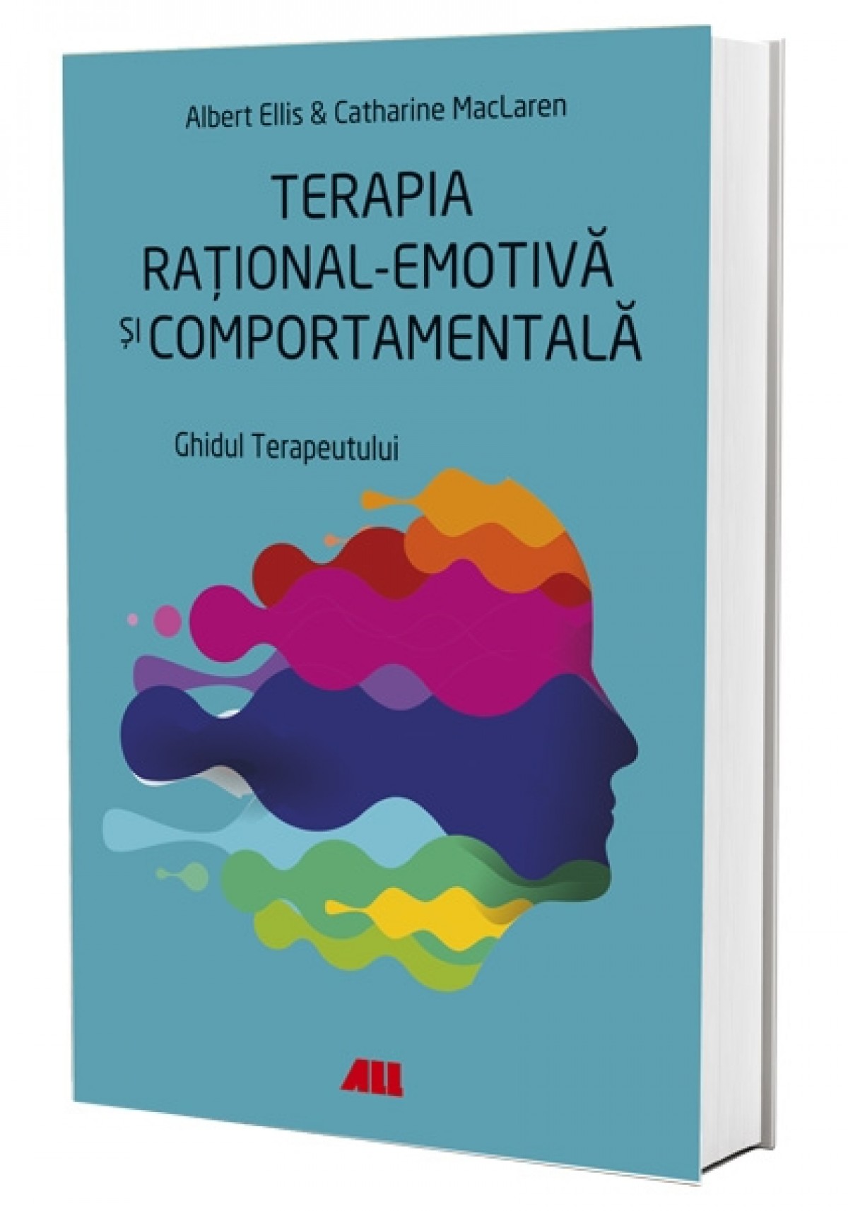 Terapia rațional-emotivă și comportamentală. Ghidul terapeutului