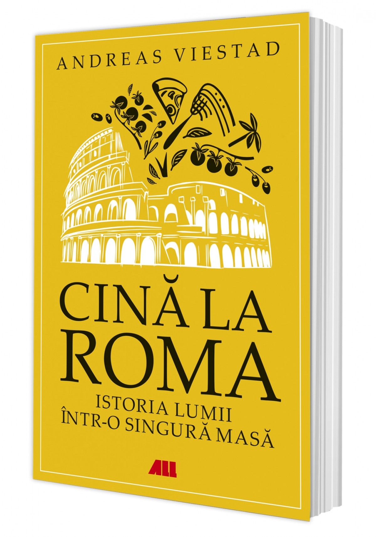 Cină la Roma. Istoria lumii într-o singură masă