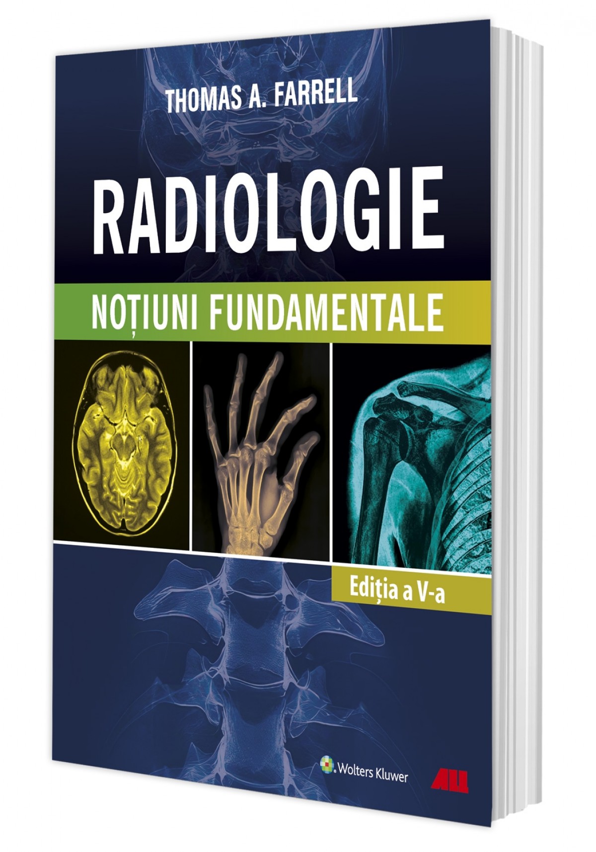 RADIOLOGIE. Noţiuni fundamentale
