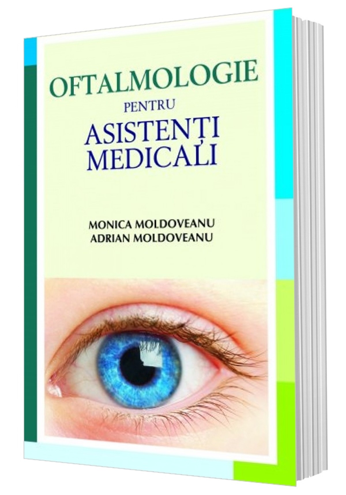 Oftalmologie pentru asistenți medicali