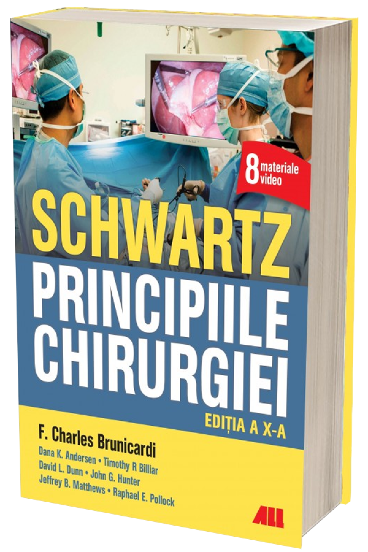 SCHWARTZ. Principiile chirurgiei