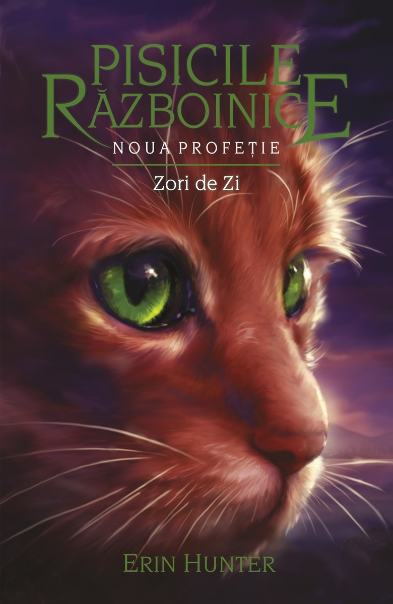 Pisicile Războinice Noua Profeție Vol 9 Zori De Zi Editura All