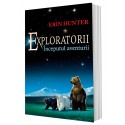 Cartea 1 Exploratorii. Începutul aventurii