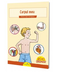 PIXI ȘTIE-TOT. Corpul meu
