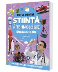 Totul despre știință și tehnologie. Enciclopedie