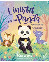 Liniștit ca un Panda. Mindfulness pentru copii