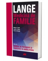 LANGE. Medicină de familie – Manual de tratament și profilaxie în ambulatoriu