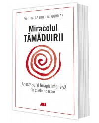 Miracolul tămăduirii. Anestezia și terapia intensivă în zilele noastre