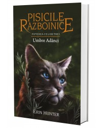 Cartea 17 Pisicile Războinice. Umbre Adânci