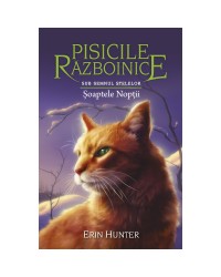 Cartea 21 Pisicile Războinice. Șoaptele Nopții