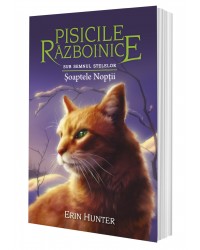 Cartea 21 Pisicile Războinice. Șoaptele Nopții