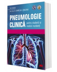 Pneumologie clinică pentru studenţi şi medicii rezidenți