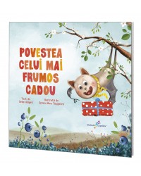 Povestea celui mai frumos cadou