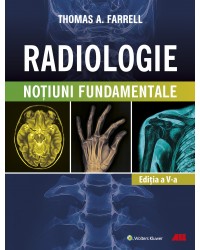 RADIOLOGIE. Noţiuni fundamentale