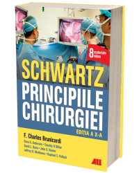 SCHWARTZ. Principiile chirurgiei