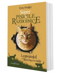 Legământul lui Stea Încovoiată. Super Pisicile Războinice