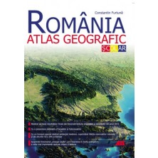 ROMÂNIA. ATLAS GEOGRAFIC ŞCOLAR. EDIŢIA A II-A