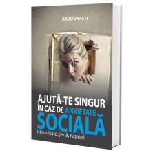 Ajută-te singur în caz de anxietate socială