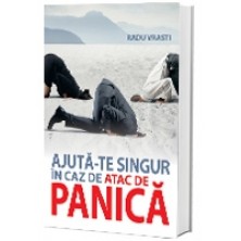 Ajută-te singur în caz de atac de panică
