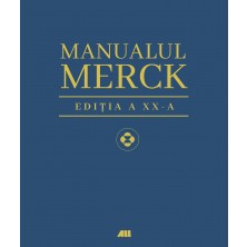 Manualul MERCK de diagnostic şi tratament. Ediția a XX-a