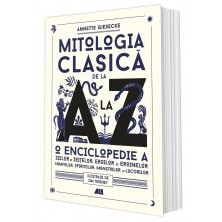 Mitologia clasică de la A la Z 
