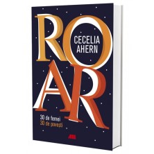 ROAR. 30 de femei. 30 de povești