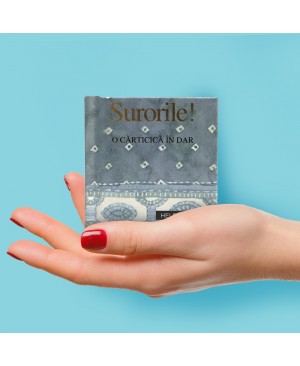 Surorile!