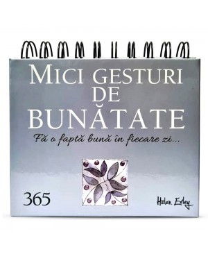 Calendarul „365 Mici gesturi de bunătate”