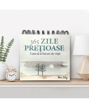 Calendarul „365 Zile Preţioase”