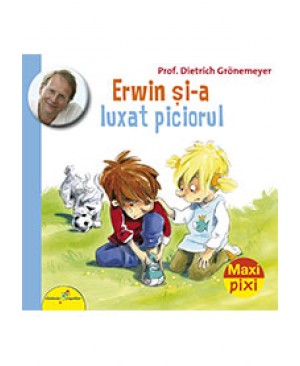 Erwin și-a luxat piciorul