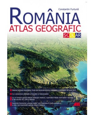 ROMÂNIA. ATLAS GEOGRAFIC ŞCOLAR. EDIŢIA A II-A
