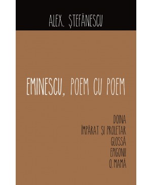 Eminescu, poem cu poem. Doina