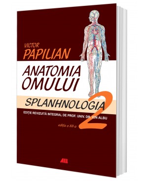 Anatomia Omului, Vol. 2 Splanhnologia