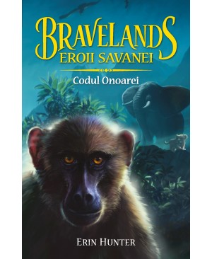 BRAVELANDS – EROII SAVANEI. Vol. II: Codul Onoarei