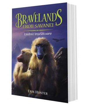 BRAVELANDS – EROII SAVANEI. Vol. IV: Umbre Înșelătoare 