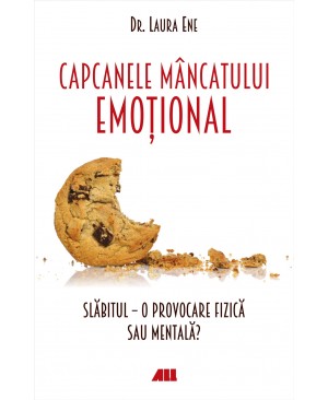 Capcanele mâncatului emoțional. Slăbitul – o provocare fizică sau mentală?