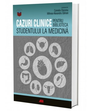 Cazuri clinice pentru biblioteca studentului la Medicină