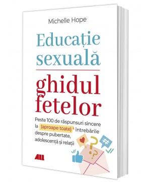 Educație sexuală. Ghidul fetelor