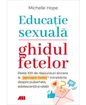 Educație sexuală. Ghidul fetelor