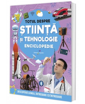 Totul despre știință și tehnologie. Enciclopedie