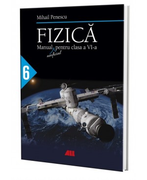 Fizică. Manual (neoficial) pentru clasa a VI-a